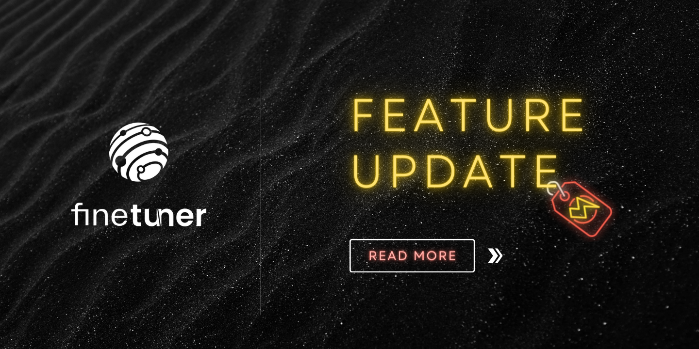 Black space-themed background with Finetuner logo, yellow "Feature Update" text, and a "Read More" prompt