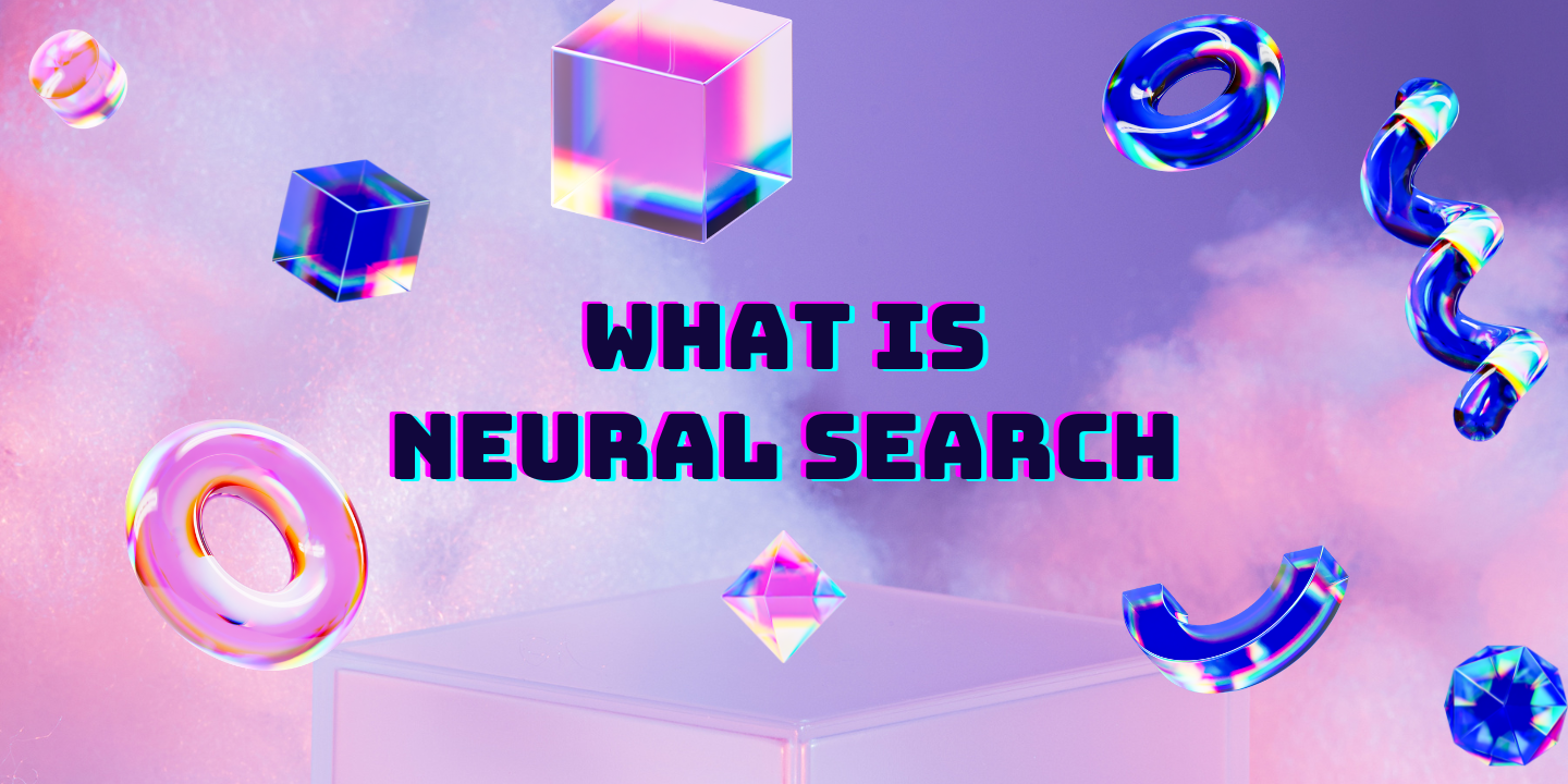 Neural Search: The Definitive Guide to Building a Neural Search Engine with Jina