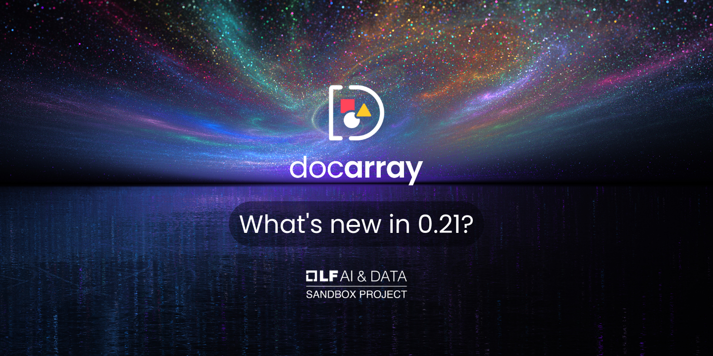 Promotional image for docarray version 0.21 with a galaxy background, featuring the text "AI & DATA Sandbox Project"