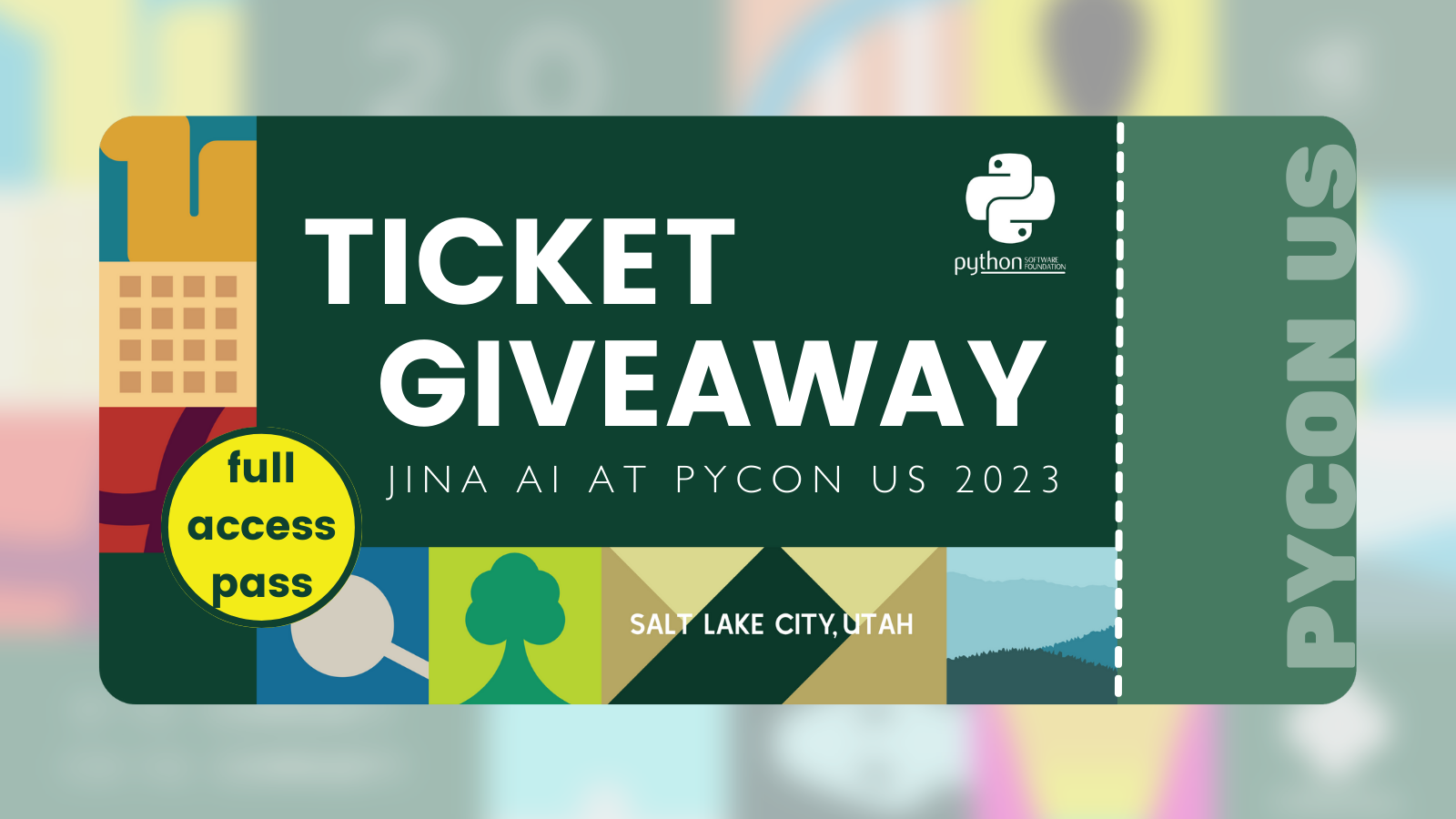 Green promotional ticket for Jina AI's giveaway to PyCon US 2023 in Salt Lake City, highlighting full access pass