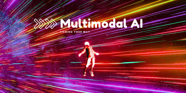 Vibrant image of an astronaut with a background of colorful light stripes and text reading "Multimodal AI, coming your way.